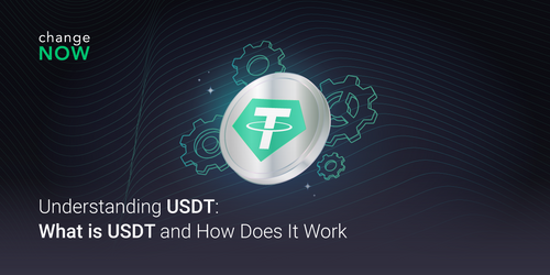 05.27 Understanding USDT- What is USDT and How Does It Work.png
