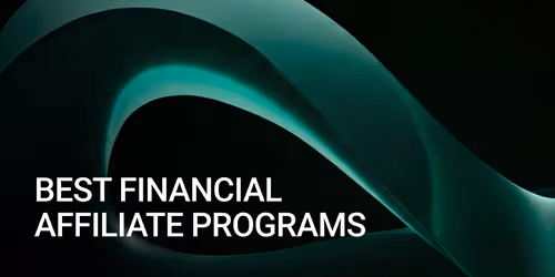 Best Financial Affiliate Programs in 2026