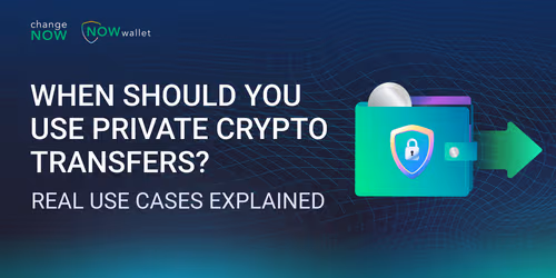 Discover why you should use NOW Wallet's Private Send feature